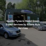 Quality Tyres in Heald Green: Expert Services by Allens Auto Services